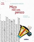 Ler Mico não usa penico, do autor Alessandra Roscoe Ler Mico não usa penico, do autor Alessandra Roscoe