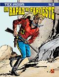 Ler Tex apresenta: Um Rapaz no Faroeste Vol. 2 - Formato italiano: Rastros de sangue, do autor Gian Luigi Bonelli Ler Tex apresenta: Um Rapaz no Faroeste Vol. 2 - Formato italiano: Rastros de sangue, do autor Gian Luigi Bonelli