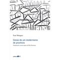 Ler Cenas de um modernismo de província: Drummond e Outros Rapazes de Belo Horizonte, do autor Ivan Marques