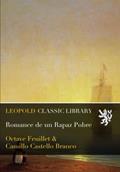 Ler Romance de un Rapaz Pobre (Portuguese Edition), do autor Octave Feuillet