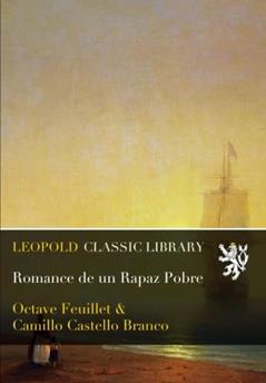 Romance de un Rapaz Pobre (Portuguese Edition), do autor Octave Feuillet