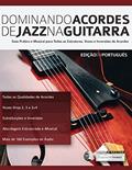 Ler Dominando Acordes de Jazz na Guitarra: 4, do autor Joseph Alexander Ler Dominando Acordes de Jazz na Guitarra: 4, do autor Joseph Alexander