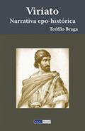 Ler Viriato: Narrativa epo-histórica, do autor Teófilo Braga