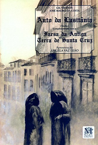 Ler Auto da Lusitania - Farsa da Antiga Terra de Santa Cruz, do autor Vicente/costa