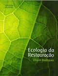Ler Ecologia da Restauração, do autor Efraim Rodrigues