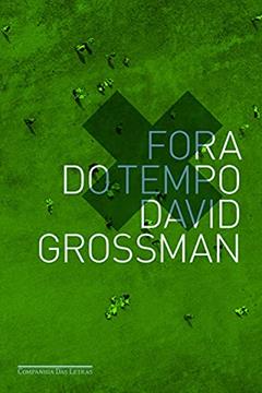 Fora do tempo, do autor David Grossman