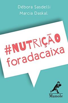 Nutrição fora da caixa: baralho, do autor Débora Sasdelli