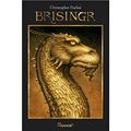 Ler Brisingr: ou, As sete promessas de Eragon Matador de Espectros e Saphira Bjartskular: 3, do autor Christopher Paolini Ler Brisingr: ou, As sete promessas de Eragon Matador de Espectros e Saphira Bjartskular: 3, do autor Christopher Paolini