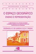 Ler O espaço geográfico: Ensino e representação, do autor Rosangela Doin de Almeida; Elza Y. Passi