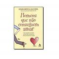 Ler Homens Que Não Conseguem Amar, do autor Steven Carter
