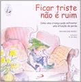 Ler Ficar Triste Não é Ruim, do autor Michaelene Mundy