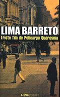 Ler Triste fim de Policarpo Quaresma, do autor Lima Barreto