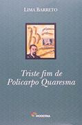 Ler Triste Fim de Policarpo Quaresma, do autor Antonio Barreto Ler Triste Fim de Policarpo Quaresma, do autor Antonio Barreto