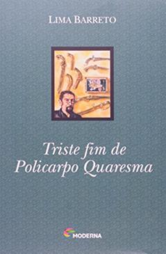 Triste Fim de Policarpo Quaresma, do autor Antonio Barreto