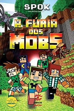 A fúria dos mobs: 1, do autor Spok; Nathan Spencer