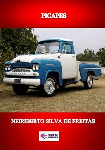 Ler Picapes, do autor Neiriberto Silva De Freitas