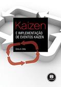 Ler Kaizen e Implementação de Eventos Kaizen, do autor Chris A. Ortiz