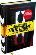 Ler Anatomia True Crime dos Filmes, do autor Harold Schechter