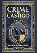 Ler Crime e Castigo, do autor Fiódor Dostoiévski