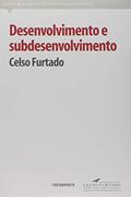 Ler Desenvolvimento E Subdesenvolvimento, do autor Celso Furtado Ler Desenvolvimento E Subdesenvolvimento, do autor Celso Furtado