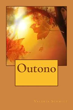Outono, do autor Valéria Schmitt