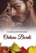 Ler Outono Bordô, do autor Helena Silva