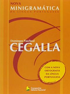 Nova minigramática da Língua Portuguesa, do autor Domingos Paschoal Cegalla
