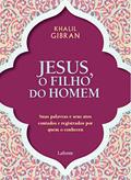 Ler Jesus, o filho do homem., do autor Khalil Gibran