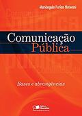 Ler Comunicação pública: Bases e abrangência, do autor Mariângela Furlan Haswani Ler Comunicação pública: Bases e abrangência, do autor Mariângela Furlan Haswani