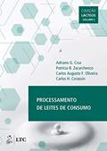 Ler Processamento de Leites de Consumo: Coleção Lácteos - Volume 2, do autor Adriano Cruz; Carlos Oliveira; Patrícia Sá; Carlos Humberto Corassin Ler Processamento de Leites de Consumo: Coleção Lácteos - Volume 2, do autor Adriano Cruz; Carlos Oliveira; Patrícia Sá; Carlos Humberto Corassin