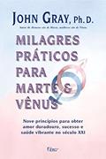 Ler Milagres práticos para Marte e Vênus, do autor John Gray