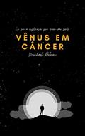 Ler Vênus em Câncer, do autor Michael Deboni