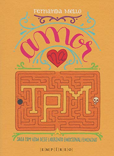 Ler Amor na TPM, do autor Fernanda Mello