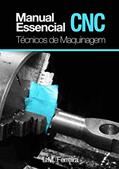 Ler Manual essencial CNC: Técnicos de Maquinagem, do autor Luis Ferreira