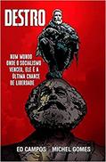 Ler Destro Hq, do autor Luciano Cunha; michel Gomes; Ed Campos Ler Destro Hq, do autor Luciano Cunha; michel Gomes; Ed Campos