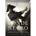 Ler O conde negro, do autor Tom Reiss