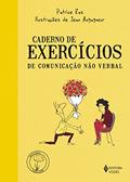 Ler Caderno de exercícios de comunicação não verbal, do autor Patrice Ras