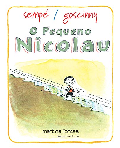 Ler Pequeno Nicolau, O, do autor Goscinny, René | Sempé, Jean Jaques