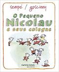 Ler Pequeno Nicolau e seus colegas, O, do autor Goscinny, René | Sempé, Jean Jaques
