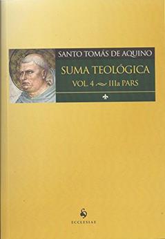 Suma Teológico. IIia Pars - Volume 4, do autor Santo Tomás de Aquino
