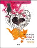 Ler O gato que amava a mancha laranja, do autor Elza Mesquita