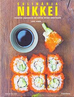 Culinaria Nikkei, do autor Luiz Hara