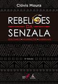 Ler Rebeliões da Senzala. Quilombos, Insurreições, Guerrilhas, do autor Clóvis Moura