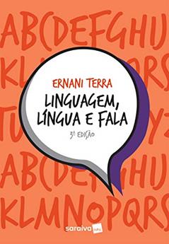 Linguagem, língua e fala, do autor Ernani Terra
