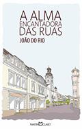 Ler A alma encantadora das ruas: 262, do autor João do Rio