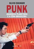 Ler Punk: anarquia planetária e a cena brasileira, do autor Silvio Essinger Ler Punk: anarquia planetária e a cena brasileira, do autor Silvio Essinger