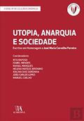 Ler Utopia, Anarquia e Sociedade - Escritos em Homenag, do autor Vários Autores