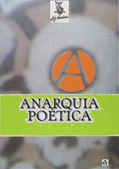 Anarquia Poética, do autor Vários Autores