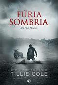 Ler Fúria Sombria (Hades Hangmen Livro 5), do autor Tillie Cole