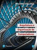 Ler Arquitetura e Organização de Computadores, do autor William Stallings